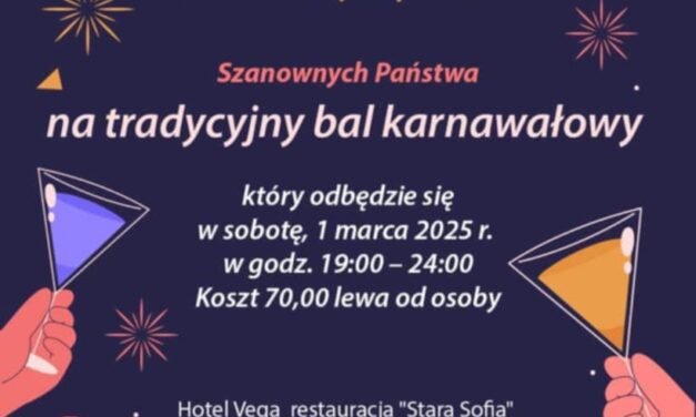 Polski Bal Karnawałowy w Sofii – 1 marca 2025