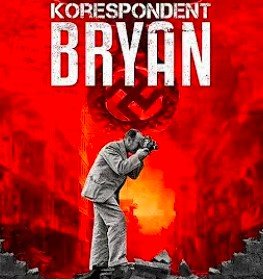 17 września , FILM „OSTATNI KORESPONDENT”