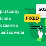 PRZEPRASZAMY! strona tymczasowo nie aktualizowana